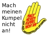 Mach meinen Kumpel nicht an!